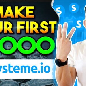 Make Your First $1,000 With Systeme IO (3 Ways)