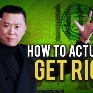 How To Actually Get Rich