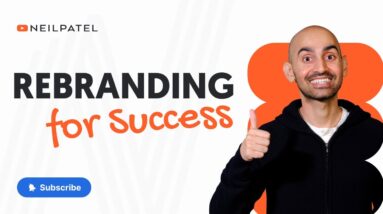 Is Rebranding A Good Idea? - Neil Patel