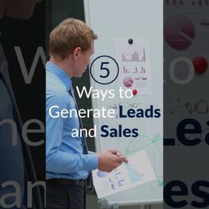 Top 5 ways to generate sales and leads for your business.  #salesstrategy  #digitalmarketing