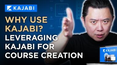 Why Use Kajabi Leveraging Kajabi for Course Creation