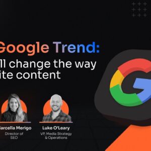 New Google Trend: This will change the way you write content