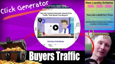 Click Generator Review with $4097 Bonus! for affiliate marketing Loyalty Scheme Unlocked