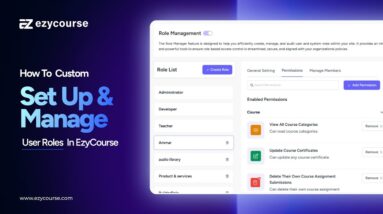 How to Set Up & Manage Custom User Roles in EzyCourse | Dynamic User Role Manager