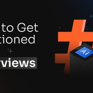 How to Get Mentioned in AI Overviews