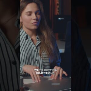 If You’re Getting Objections, It’s YOUR Fault