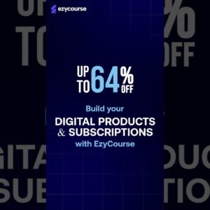 Your All-In-One Platform, Now Up To 64% OFF! ✨ #EzyCourse #AllInOnePlatform #CourseCreators