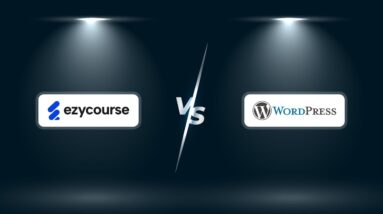 Why EzyCourse Beats WordPress for Course Creators