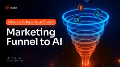 How to Adapt Your Entire Marketing Funnel to AI